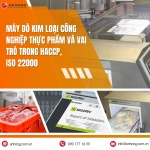 Máy Dò Kim Loại Công Nghiệp Thực Phẩm Và Vai Trò Trong HACCP, ISO 22000