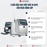 5 Dấu Hiệu Cho Thấy Máy In Date Công Nghiệp Cần Được Nâng Cấp
